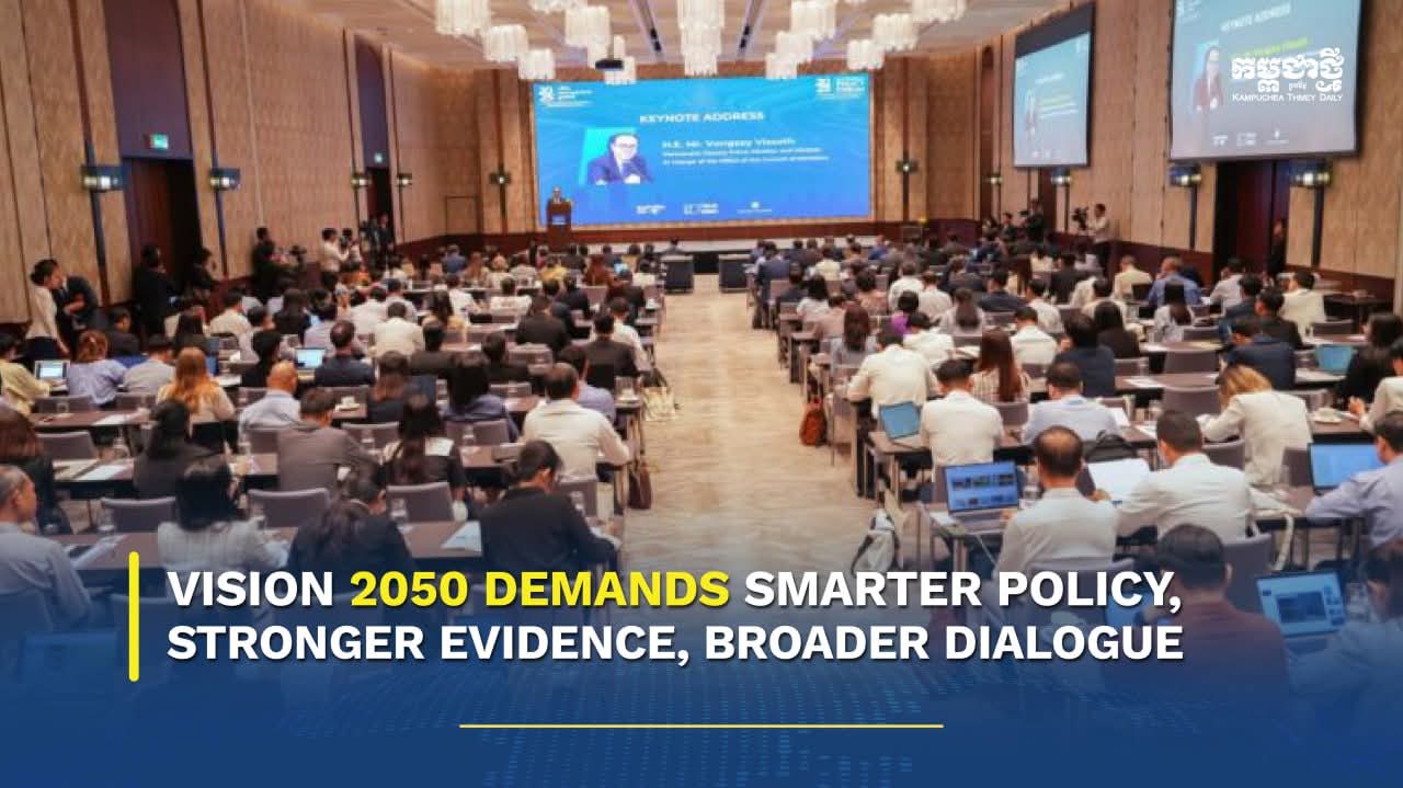 Visoth: Vision 2050 demands smarter policy, stronger evidence, broader dialogue
