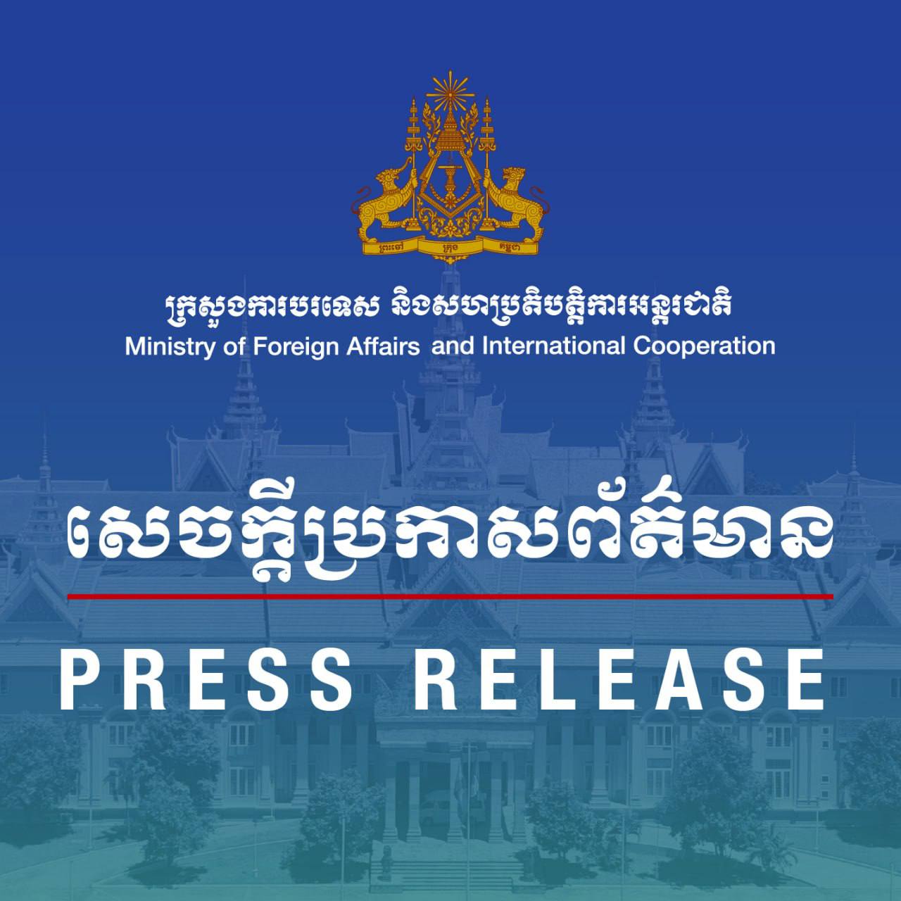 Cambodia Lodges Strong Protest Over Thai Military’s Construction Activities in Cambodian Territory